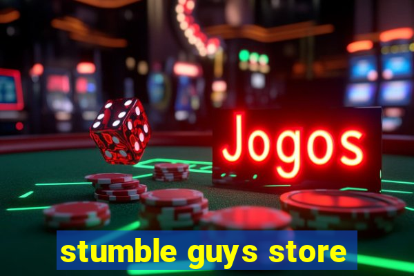 stumble guys store